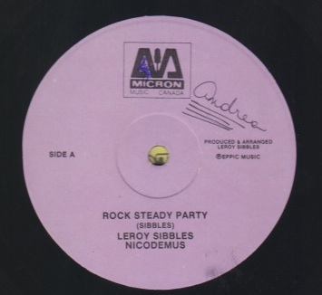 Leroy Sibbles / Nicodemus - Rock Steady Party
