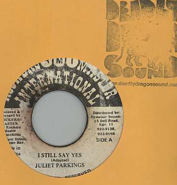 Juliet Parkings - I Still Say Yes