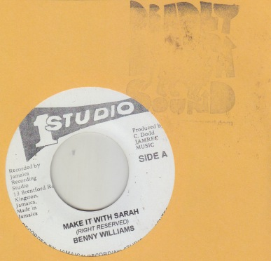 Benny Williams - Make It With Sarah / Got To Be