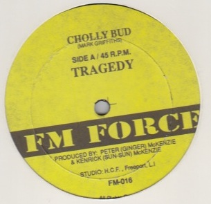 Cholly Bud / Corporal Tan - Tragedy / I Want To Know