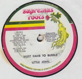 Little John / Burton D - Must Have To Bubble / Wa-Si-Mi-Thing