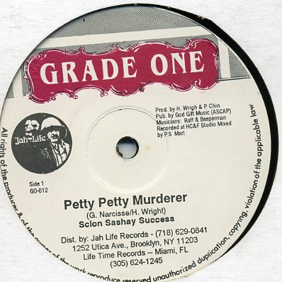Scion Success / Vassell G - Petty petty murderer / Another Sad Love Song