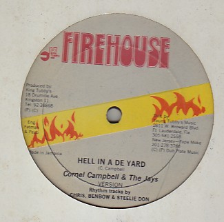 Cornel Campbell & the Jayes - Hell In a De Yard / Cowboy Town