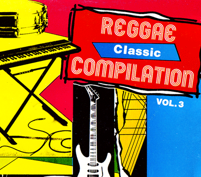 Various Artists - Reggae Classic Compilation Vol 3